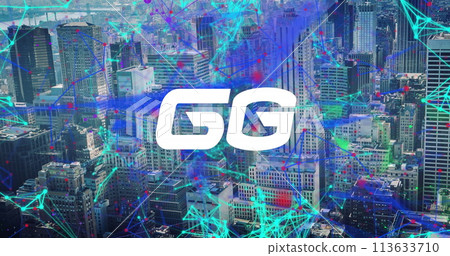 Image of 6g text, cityscape and connections 113633710