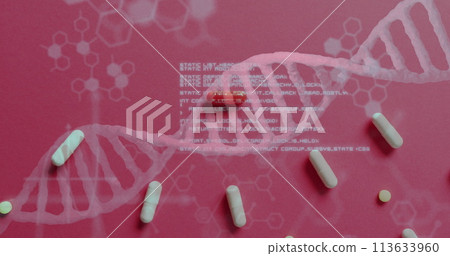Image of chemical structures, data processing and dna strand over pills Image of chemical structures, data processing and dna strand over pills 113633960