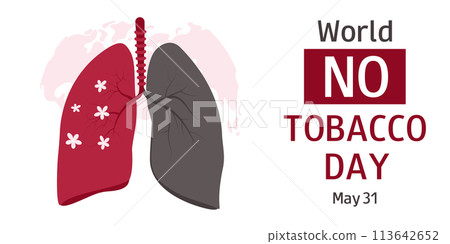World no tobacco day. May 31. Quitting smoking. Template design for banner, poster, flyer, presentation, campaign. Abstract vector illustration. World no tobacco day. May 31. Quitting smoking. Template design for banner, poster, flyer, presentation, campaign. Abstract vector illustration. 113642652