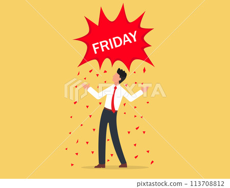 Relax or enjoy last working day and embrace weekend 113708812