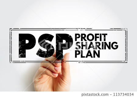 PSP Profit Sharing Plan - type of plan that gives employers flexibility in designing key features, acronym text stamp PSP Profit Sharing Plan - type of plan that gives employers flexibility in designing key features, acronym text stamp 113734034