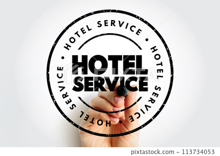 Hotel Service text stamp, concept background Hotel Service text stamp, concept background 113734053