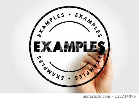 Examples text stamp, concept background Examples text stamp, concept background 113734070