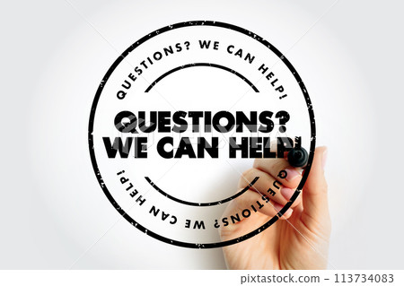 Questions? We Can Help! text stamp, concept background 113734083