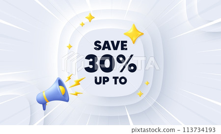 Save up to 30 percent tag. Neumorphic banner with sunburst. Discount Sale offer price sign. Special offer symbol. Discount message. Banner with 3d megaphone. Circular neumorphic template. Vector Save up to 30 percent tag. Neumorphic banner with sunburst. Discount Sale offer price sign. Special offer symbol. Discount message. Banner with 3d megaphone. Circular neumorphic template. Vector 113734193