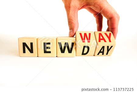 New day and way symbol. Concept word New day New way on beautiful wooden cubes. Beautiful white table white background. Businessman hand. Business new day and way concept. Copy space. 113737225