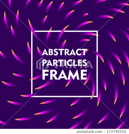 Abstract particles frame gradient Abstract particles frame gradient 113749358
