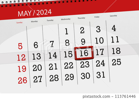 Calendar 2024, deadline, day, month, page, organizer, date, May, thursday, number 16 Calendar 2024, deadline, day, month, page, organizer, date, May, thursday, number 16 113761446