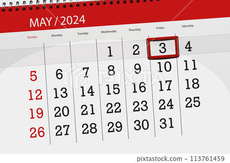 Calendar 2024, deadline, day, month, page, organizer, date, May, friday, number 3 Calendar 2024, deadline, day, month, page, organizer, date, May, friday, number 3 113761459