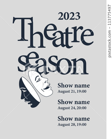 Classic typography text for theater poster with masks. Design of posters, flyers and promos. Vector flat illustration 113775497