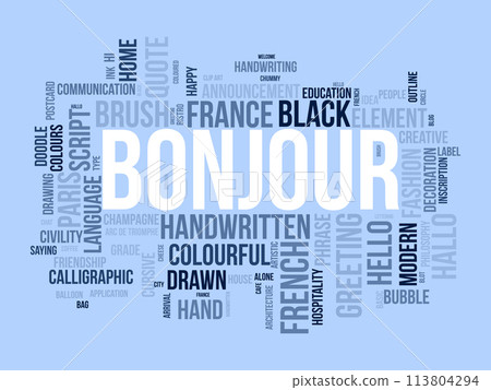 Bonjour word cloud template. Greeting concept vector background. 113804294