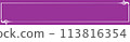 A slightly elegant purple message window 113816354