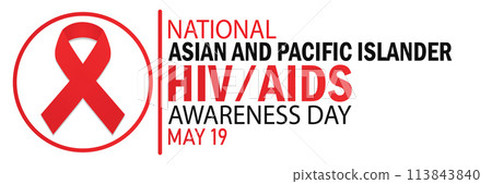National Asian And Pacific Islander HIV AIDS Awareness Day 113843840