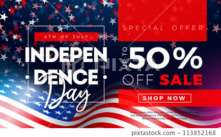 Fourth of July Independence Day Sale Banner Design with American Flag on Falling Stars Confetti Background. USA National Holiday Vector Illustration with Special Offer Typography Elements for Coupon Fourth of July Independence Day Sale Banner Design with American Flag on Falling Stars Confetti Background. USA National Holiday Vector Illustration with Special Offer Typography Elements for Coupon 113852168