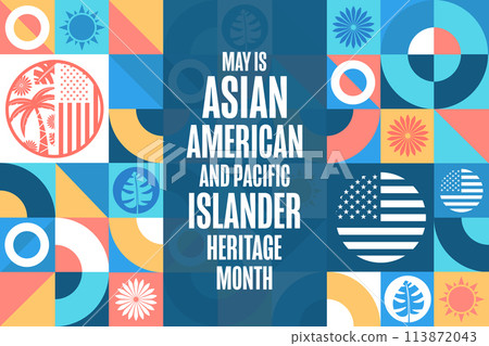 May is Asian American and Pacific Islander Heritage Month. Holiday concept. Template for background 113872043