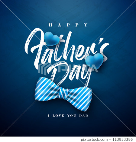 Happy Father's Day Greeting Card Design with Striped Bow Tie and Blue Heart on Dark Blue Background. Vector Fathers Day Celebration Illustration for Loved and Best Dad. Template for Banner, Flyer Happy Father's Day Greeting Card Design with Striped Bow Tie and Blue Heart on Dark Blue Background. Vector Fathers Day Celebration Illustration for Loved and Best Dad. Template for Banner, Flyer 113933396