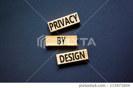 Privacy by design symbol. Concept words Privacy by design on wooden blocks on a beautiful black table black background. Business finacial and privacy by design concept. Copy space. Privacy by design symbol. Concept words Privacy by design on wooden blocks on a beautiful black table black background. Business finacial and privacy by design concept. Copy space. 113971604