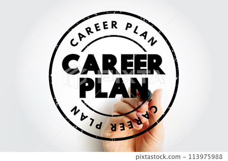 Career Plan - list of steps you can take to accomplish goals in your professional future, text concept stamp Career Plan - list of steps you can take to accomplish goals in your professional future, text concept stamp 113975988