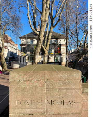 Street view of old town in Strasbourg, France. Strasbourg is the capital and largest city of the Alsace region of France. 113991585