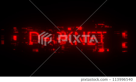 3D rendering darknet text with screen effects of technological glitches 3D rendering darknet text with screen effects of technological glitches 113996540