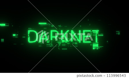 3D rendering darknet text with screen effects of technological glitches 3D rendering darknet text with screen effects of technological glitches 113996543