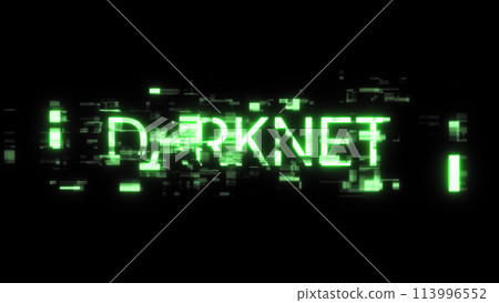 3D rendering darknet text with screen effects of technological glitches 3D rendering darknet text with screen effects of technological glitches 113996552