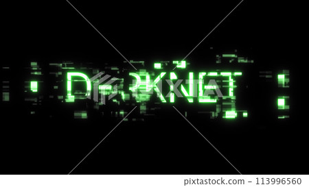 3D rendering darknet text with screen effects of technological glitches 3D rendering darknet text with screen effects of technological glitches 113996560