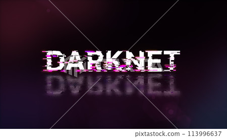 3D rendering darknet text with screen effects of technological glitches 3D rendering darknet text with screen effects of technological glitches 113996637