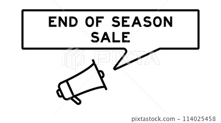 Megaphone icon with speech bubble in word end of season sale on white background 114025458