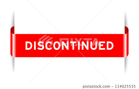 Red color inserted label banner with word discontinued on white background 114025535