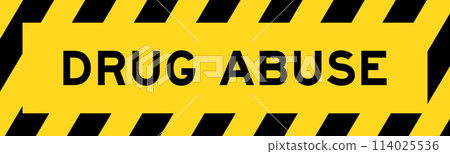 Yellow and black color with line striped label banner with word drug abuse 114025536