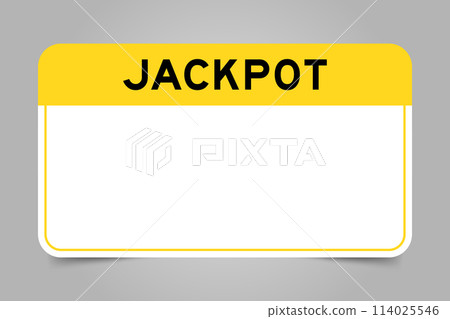 Label banner that have yellow headline with word jackpot and white copy space, on gray background Label banner that have yellow headline with word jackpot and white copy space, on gray background 114025546