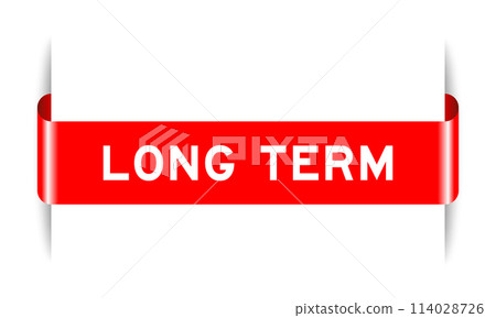 Red color inserted label banner with word long term on white background 114028726