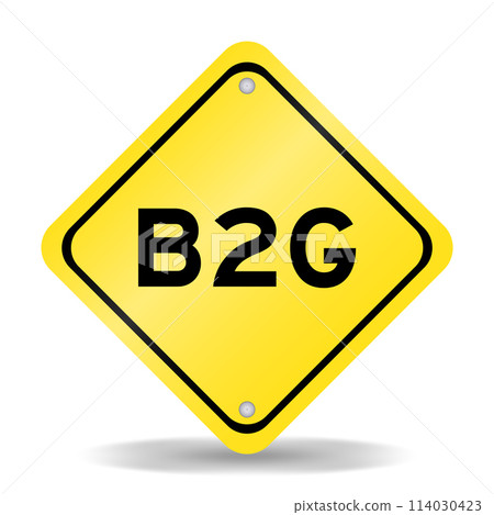 Yellow color transportation sign with word b2g (abbreviation of business to government) on white background Yellow color transportation sign with word b2g (abbreviation of business to government) on white background 114030423
