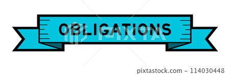 Ribbon label banner with word obligations in blue color on white background 114030448