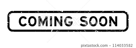 Grunge black coming soon word square rubber seal stamp on white background 114033582