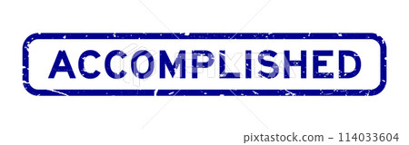 Grunge blue accomplished word square rubber seal stamp on white background Grunge blue accomplished word square rubber seal stamp on white background 114033604