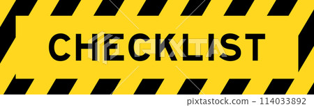 Yellow and black color with line striped label banner with word checklist Yellow and black color with line striped label banner with word checklist 114033892