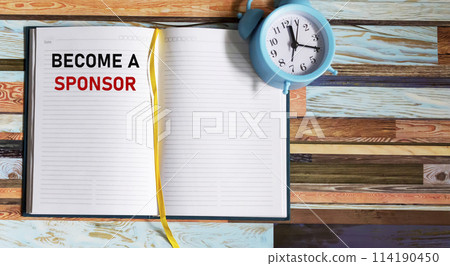 Become a sponsor of a note in a notebook with a clock on a vintage background.  114190450