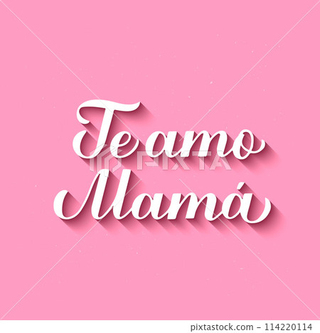 I love you mom calligraphy hand lettering in Spanish. Happy Mothers Day card. Inscription on pink background.  Vector template for typography poster, banner, invitation, etc. 114220114