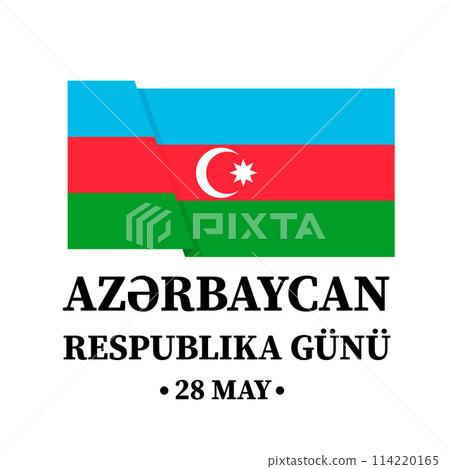 Azerbaijan Republic Day typography poster in Azerbaijani language. National holiday celebrated on May 28. Vector template for banner, greeting card, flyer, etc. Azerbaijan Republic Day typography poster in Azerbaijani language. National holiday celebrated on May 28. Vector template for banner, greeting card, flyer, etc. 114220165