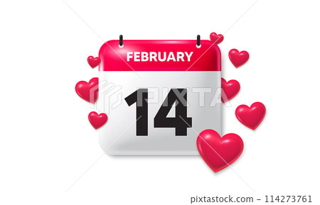 Valentines day paper calendar, February 14 reminder. Calendar lovers date 3d icon. Romantic event schedule date. 14 February month schedule 3d calendar with hearts. Vector illustration Valentines day paper calendar, February 14 reminder. Calendar lovers date 3d icon. Romantic event schedule date. 14 February month schedule 3d calendar with hearts. Vector illustration 114273761