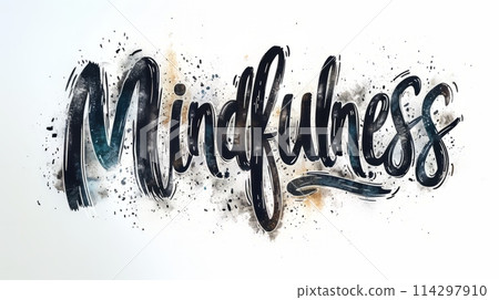 The word Mindfulness created in Brush Calligraphy. 114297910