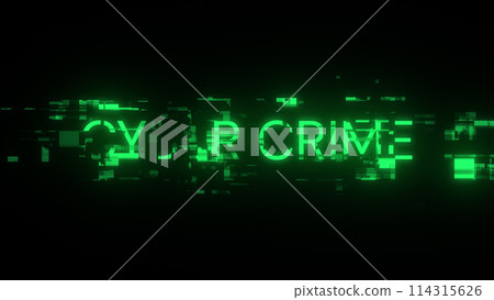 3D rendering cyber crime text with screen effects of technological glitches 114315626
