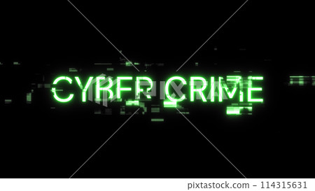 3D rendering cyber crime text with screen effects of technological glitches 114315631