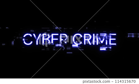 3D rendering cyber crime text with screen effects of technological glitches 3D rendering cyber crime text with screen effects of technological glitches 114315670
