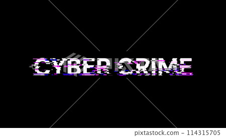 3D rendering cyber crime text with screen effects of technological glitches 114315705