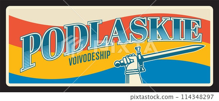 Vector Voivodeship or province in Poland. Vector travel plate, vintage tin sign, retro welcome postcard or signboard. Polish territory souvenir plaque with hand holding sword, flag Vector Voivodeship or province in Poland. Vector travel plate, vintage tin sign, retro welcome postcard or signboard. Polish territory souvenir plaque with hand holding sword, flag 114348297