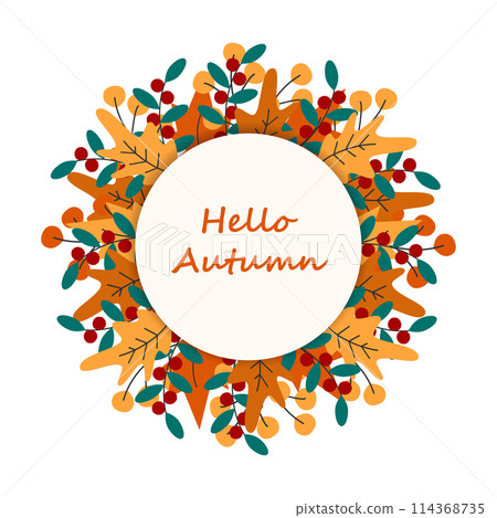 Hello Autumn Handwriting lettering in circle frame of Rustic Leaves Seasonal Greeting Design Element 114368735