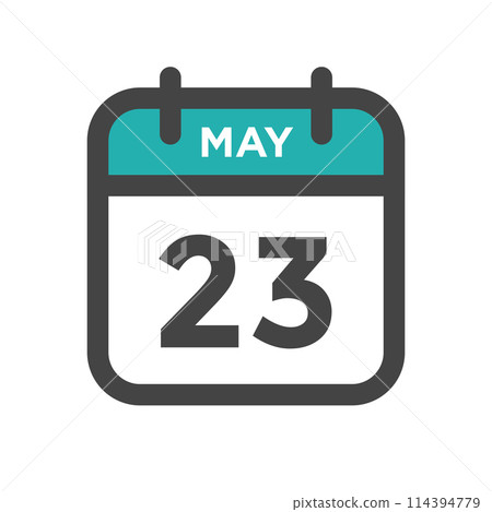 May 23 Calendar Day or Calender Date - Deadlines or Appointment 114394779